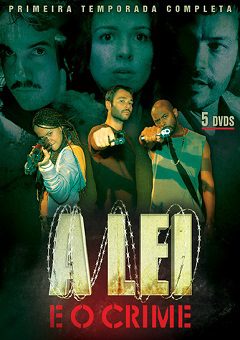 A Lei e o Crime