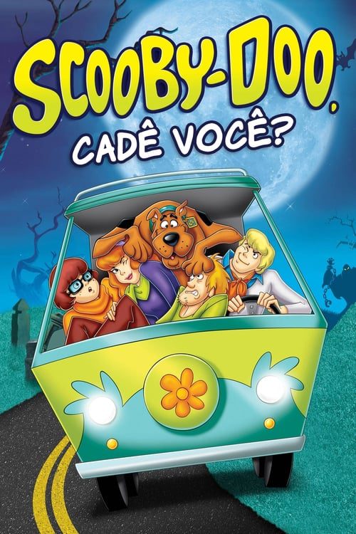 Scooby-Doo,Cadê Você?? - Dublado
